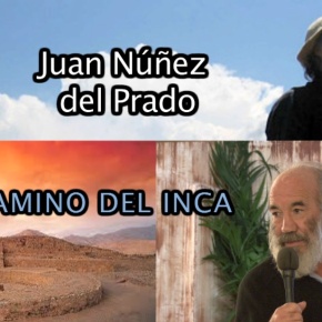 JUAN NÚÑEZ DEL PRADO – EL CAMINO DEL INCA