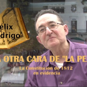 LA OTRA CARA DE "LA PEPA"    La Constitución de 1812 en evidencia